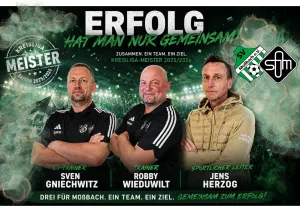 Drei Köpfe, ein Team, ein Meistertitel – Danke Robby, Danke Sven und Danke Jens!