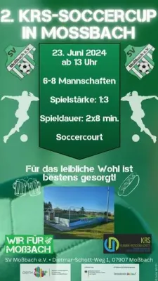 2. KRS-Soccercup am 23.06.2024 in Moßbach (Teil 1)